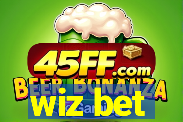 wiz bet